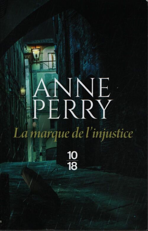 La Marque de l'injustice - Anne Perry - Livre