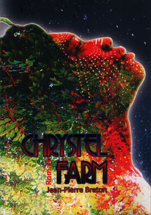 Chrystel farm - Jean-Pierre Breton - Livre