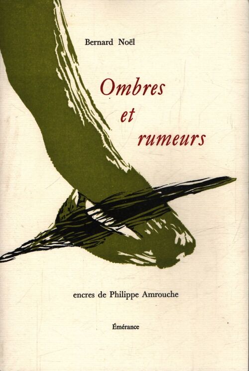 Ombres et rumeurs - Philippe Bernard ; Amrouche - Livre