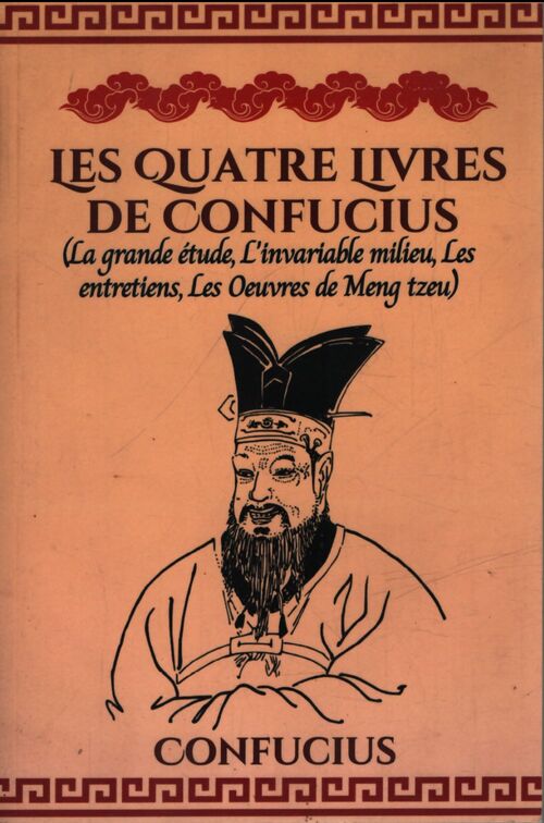 Les quatre livres de Confucius - Confucius - Livre