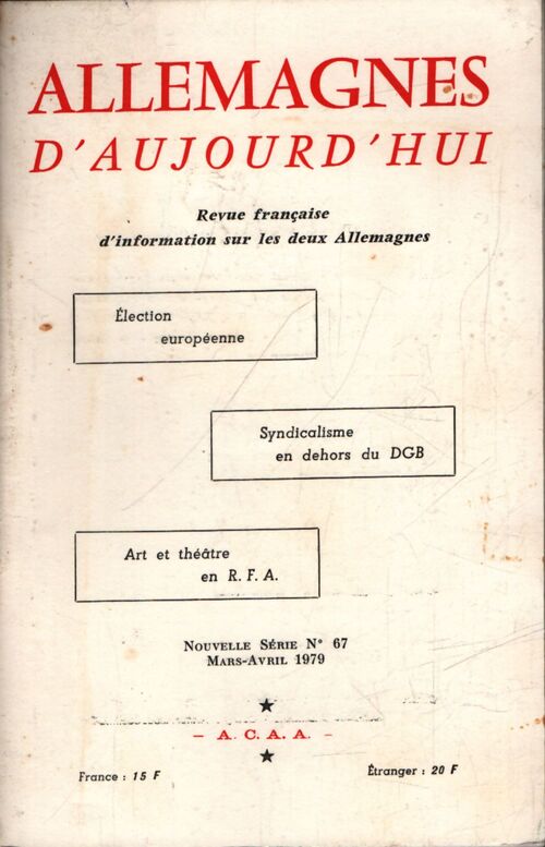 Allemagnes d'aujourd'hui n°67 - Collectif - Livre