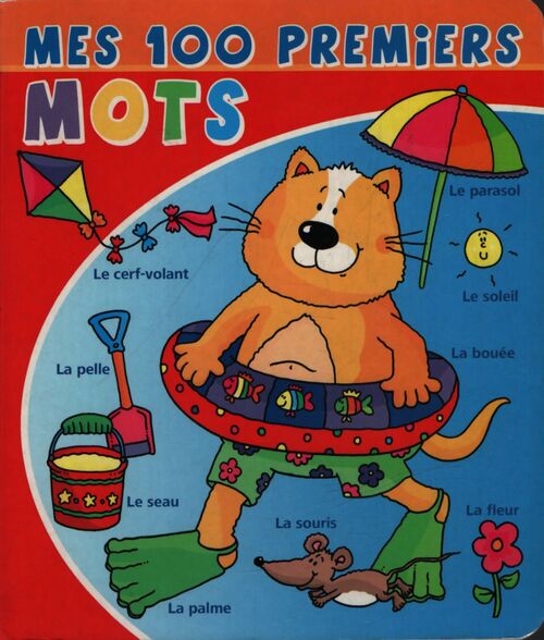Mes 100 premiers mots - Collectif - Livre