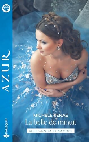 La belle de minuit - Michele Renae - Livre