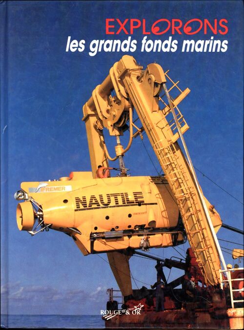 Explorons les grands fonds marins - Pascal Robin - Livre