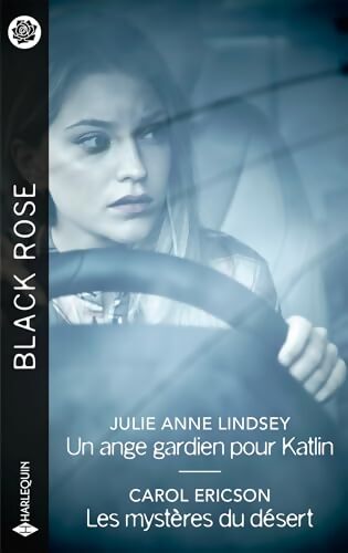 Un ange gardien pour Katlin / les mystères du désert - Julie Anne Lindsey - Livre