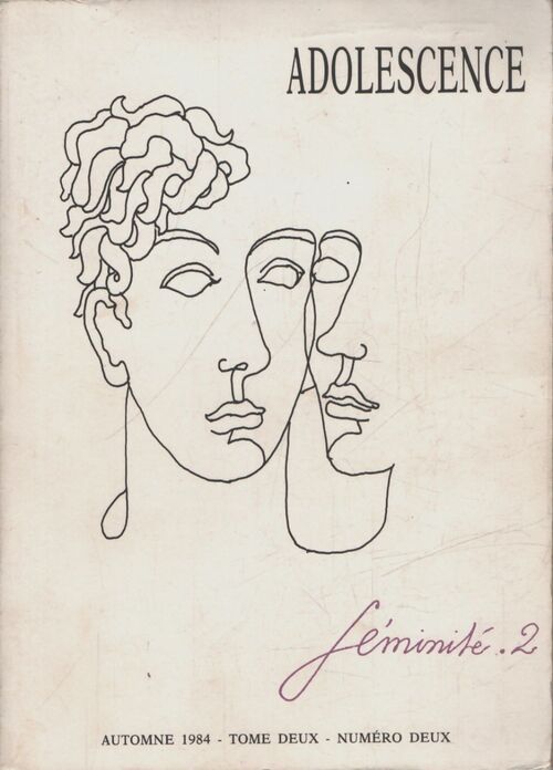 Adolescence Tome II n°2 : Féminité.2 - Collectif - Livre