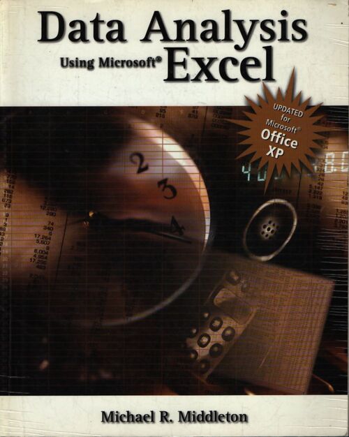 Data Analysis Using Microsoft Excel : Updated for Office XP - Michael R. Middleton - Livre