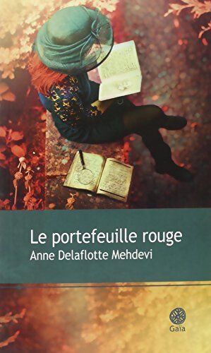 Le portefeuille rouge - Anne Delaflotte Mehdevi - Livre