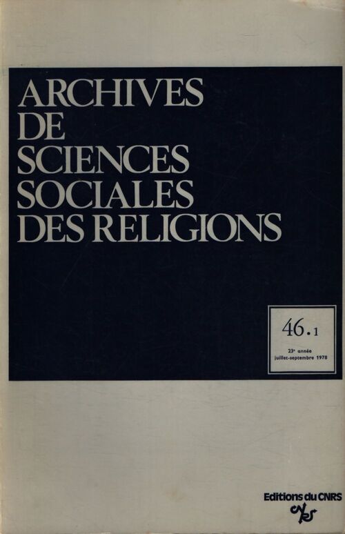 Archives des sciences sociales des religions n°46. 1 - Collectif - Livre