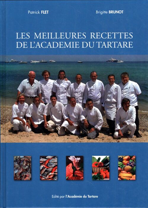 Les meilleures recettes de l'académie du tartare - Collectif - Livre