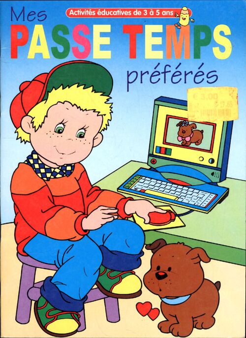 Mes passe temps préférés - Collectif - Livre