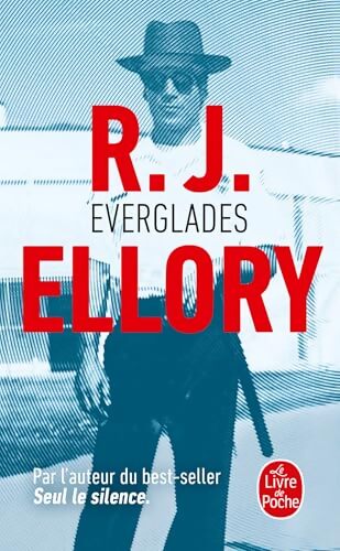 Everglades - R.J. Ellory - Livre