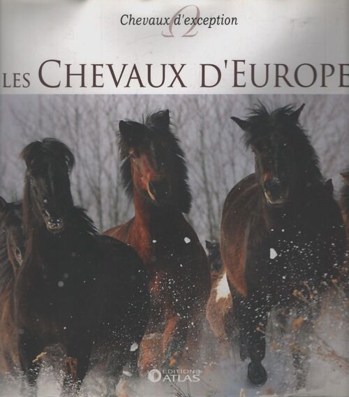 Les chevaux d'Europe - Collectif - Livre