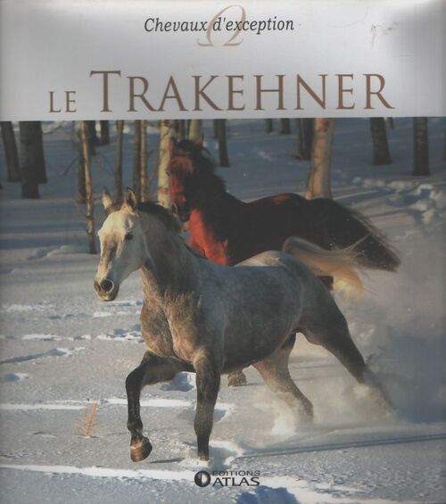 Le Trakehner - Collectif - Livre