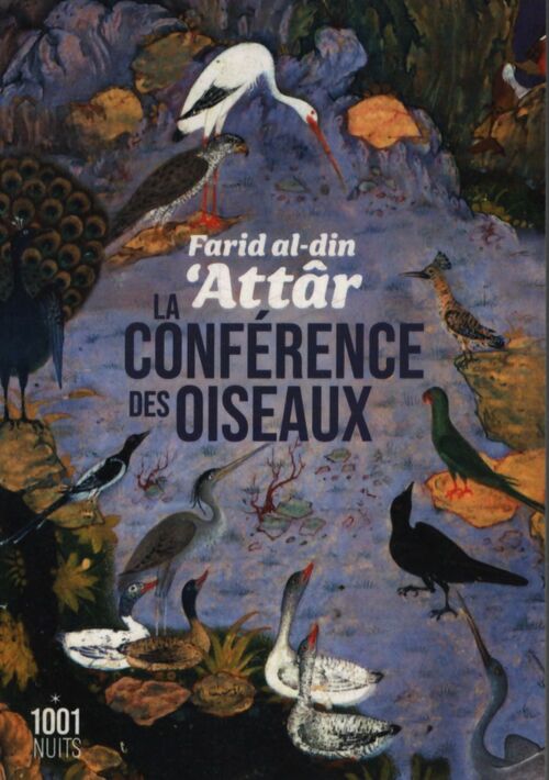 La conférence des oiseaux - Farid Al-Din 'Attâr - Livre