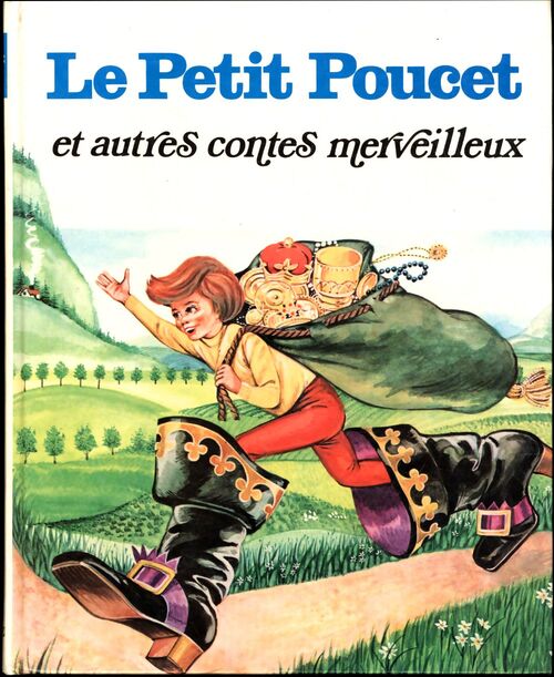 Le petit Poucet et autres contes merveilleux - * - Livre