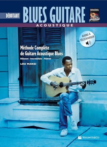 Méthode complète de guitare acoustique Blues - Lou Manzi - Livre