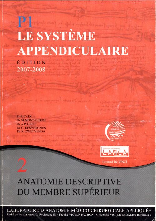 Le système appendiculaire n°2 : Anatomie descriptive du membre supérieur - Collectif - Livre