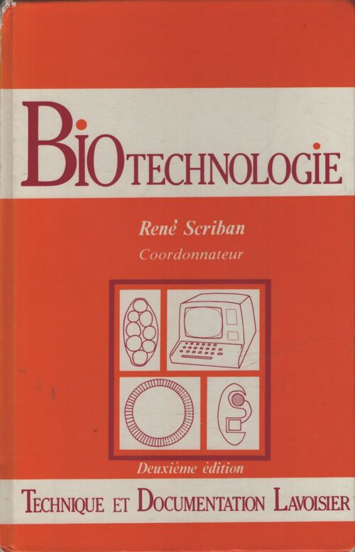 Biotechnologie - René Scriban - Livre