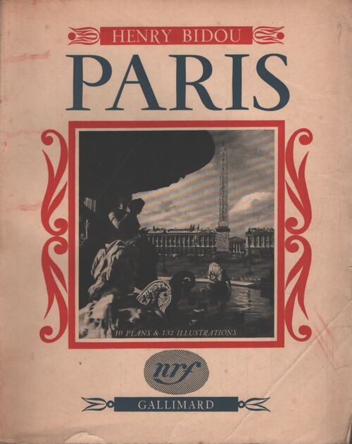 Paris - Henry Bidou - Livre