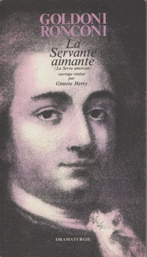 La servante aimante - Goldoni Ronconi - Livre
