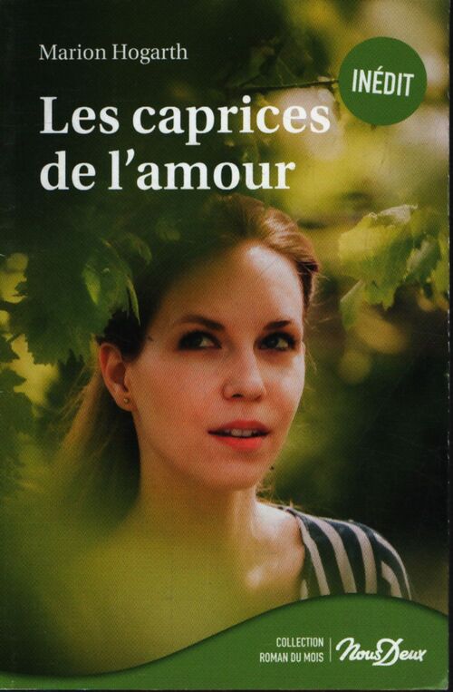 Les caprices de l'amour - Marion Hogath - Livre