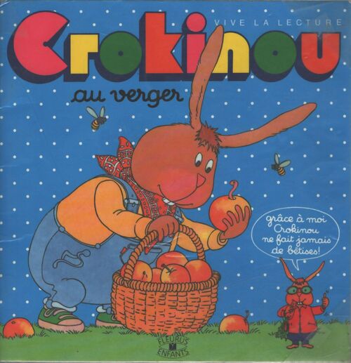 Crokinou au verger - François Françoise ; Vincent - Livre