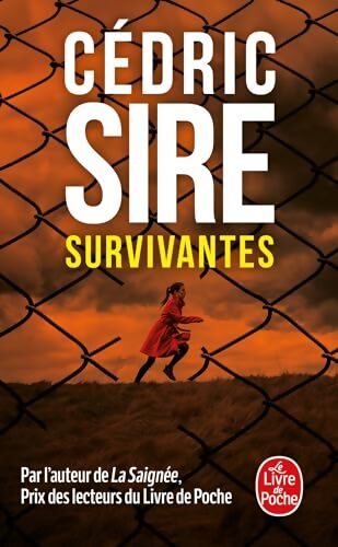 Survivantes - Cédric Sire - Livre