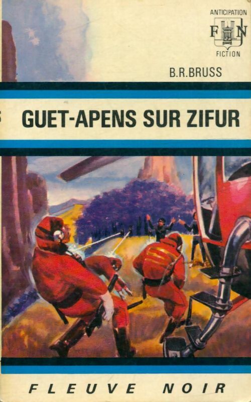 Guet-apens sur Zifur - B.R. Bruss -  Anticipation - Livre