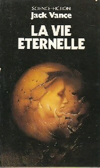 La vie éternelle - Jack Vance -  Pocket - Livre