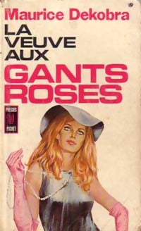 La veuve aux gants roses - Maurice Dekobra -  Pocket - Livre