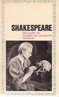 Richard III / Roméo et Juliette / Hamlet - William Shakespeare -  GF - Livre