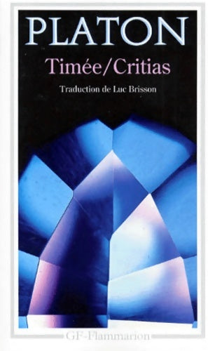 Timée-Critias - Platon -  GF - Livre