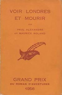 Voir Londres et mourir - Paul Alexandre ; Maurice Roland -  Le Masque - Livre