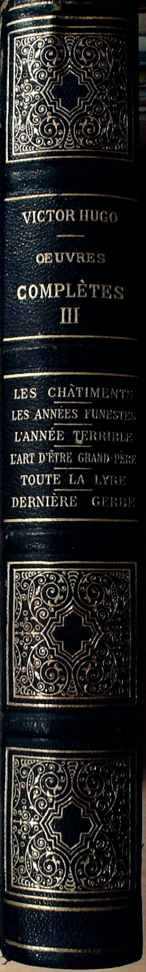 Oeuvres complètes Tome III - Victor Hugo -  Littéraires et artistiques GF - Livre