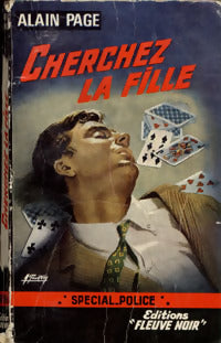 Cherchez la fille - Alain Page -  Spécial-Police - Livre