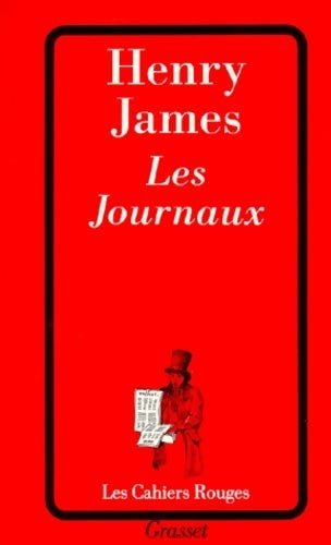 Les journaux - Henry James -  Les Cahiers Rouges - Livre