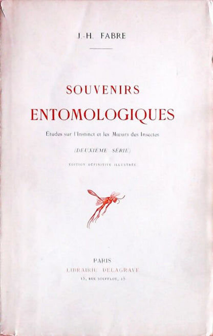 Souvenirs entomologiques Tome II - J.H Fabre -  Delagrave GF - Livre