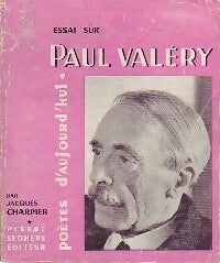 Paul Valéry - Frédéric Charpier -  Poètes d'aujourd'hui - Livre