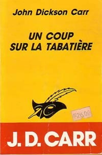 Un coup sur la tabatière - John Dickson Carr -  Le Masque - Livre