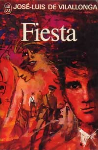 Fiesta - José-Luis De Vilallonga -  J'ai Lu - Livre