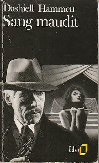 Sang maudit - Dashiell Hammett -  Folio - Livre