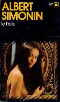 Le Hotu - Albert Simonin -  Carré Noir - Livre