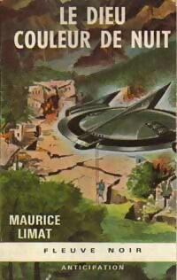 Le dieu couleur de nuit - Maurice Limat -  Anticipation - Livre