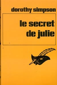 Le secret de Julie - Dorothy Simpson -  Le Masque - Livre