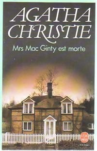 Mrs MacGinty est morte - Agatha Christie -  Le Livre de Poche - Livre