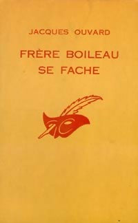 Frère Boileau se fâche - Jacques Ouvard -  Le Masque - Livre