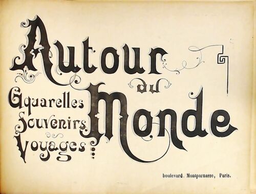 Autour du monde Tome III - Collectif -  Boulanger GF - Livre