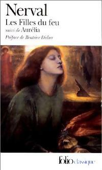 Les filles du feu / Aurélia - Gérard De Nerval -  Folio - Livre