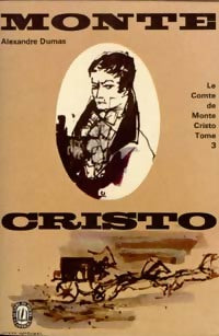 Le comte de Monte Cristo Tome III - Alexandre Dumas -  Le Livre de Poche - Livre